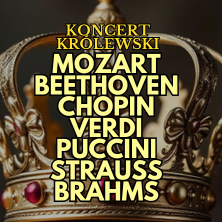 Plakat wydarzenia: Koncert Królewski - Majestat Klasyki