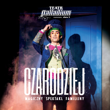 Plakat wydarzenia: Czarodziej - magiczny spektakl familijny