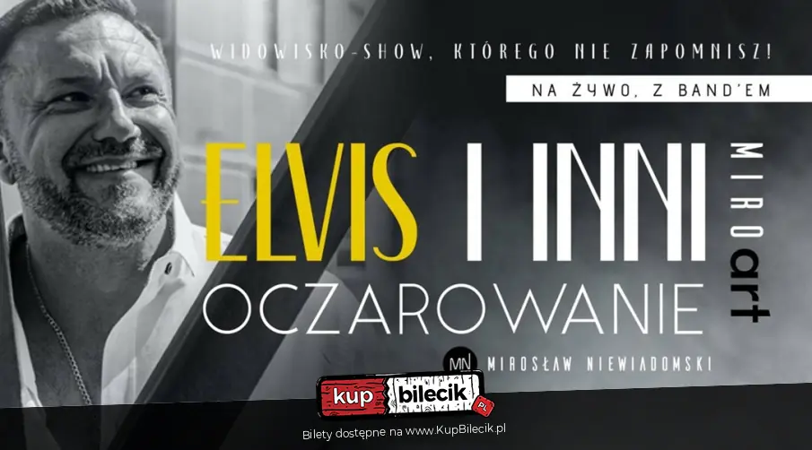Elvis i Inni - OCZAROWANIE