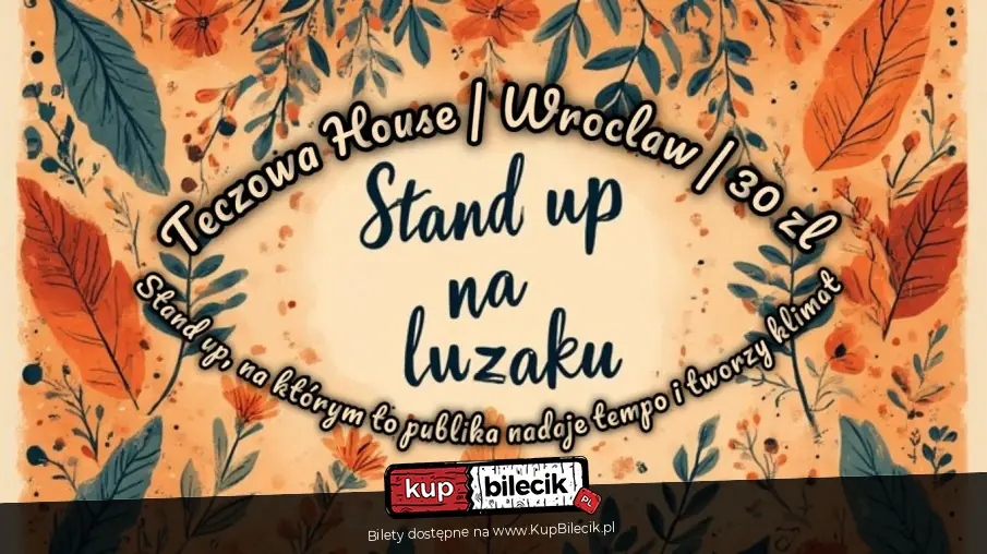 Plakat wydarzenia: Stand up, na którym tempo i klimat nadaje widownia