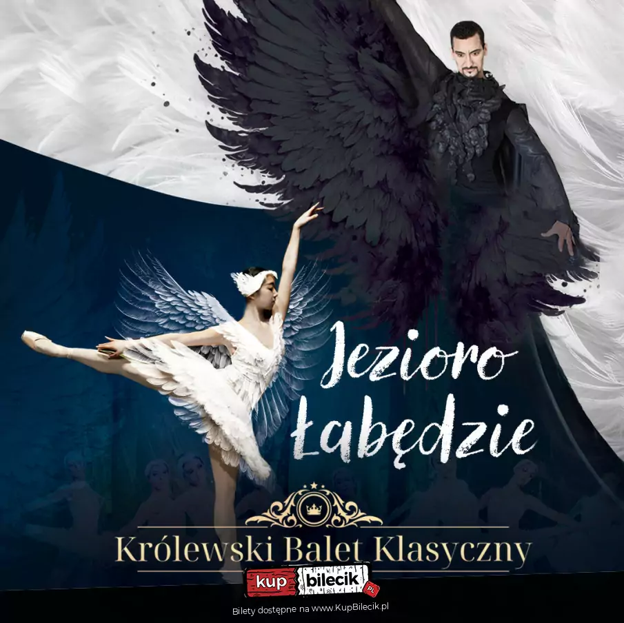 Plakat wydarzenia: Królewski Balet Klasyczny - Jezioro Łabędzie