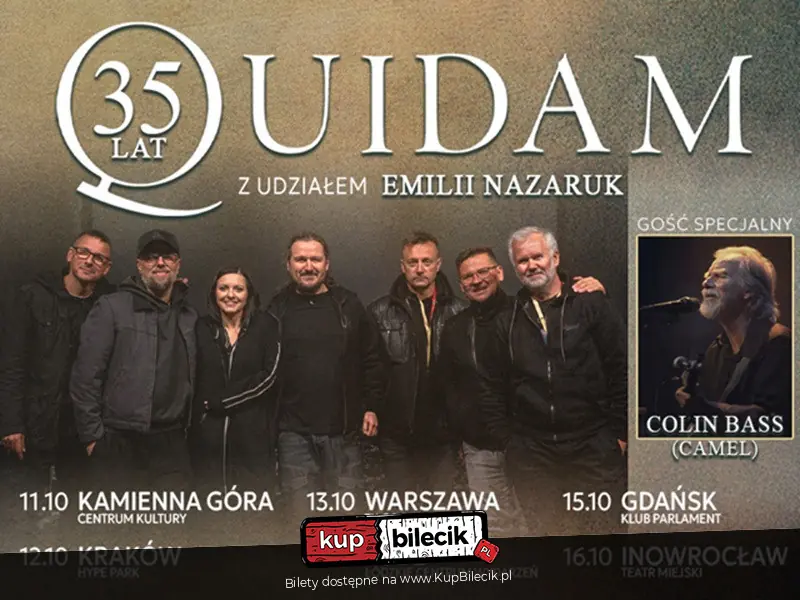 Plakat wydarzenia: Trasa jubileuszowa - 35 lat Quidam z udziałem Emilii Nazaruk. Gość specjalny Colin Bass (Camel)