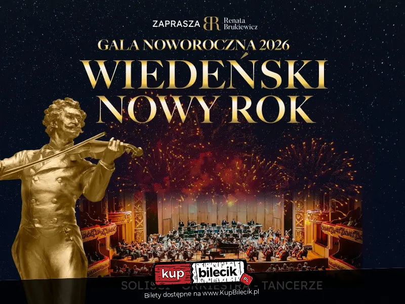 Plakat wydarzenia: Wiedeński Nowy Rok - Soliści - Orkiestra - Tancerze