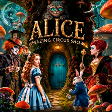 Plakat wydarzenia: ALICE amazing circus show