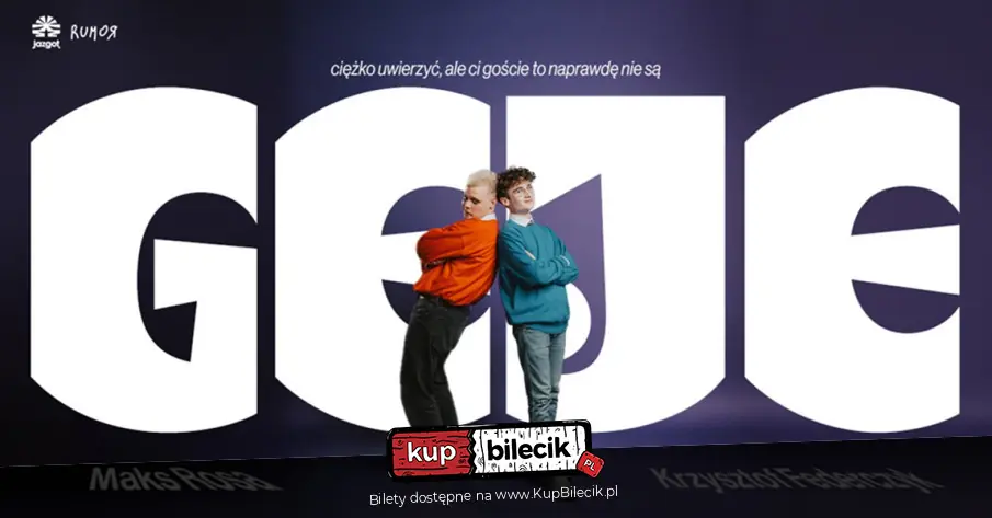 Plakat wydarzenia: Ciężko uwierzyć, ale ci goście to naprawdę nie są GEJE