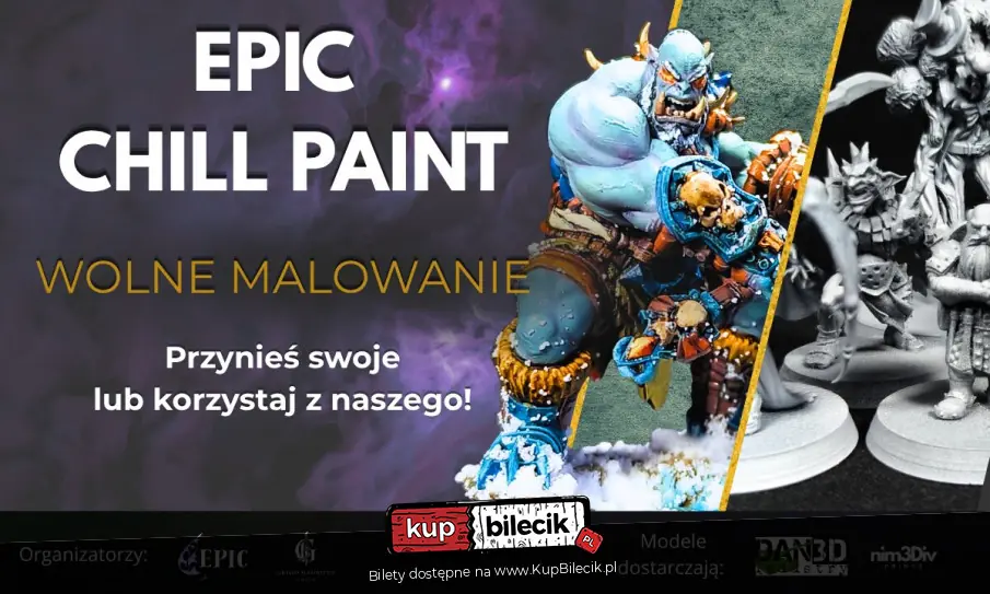 Plakat wydarzenia: EPIC CHILL PAINT - Wolne Malowanie i Integracja