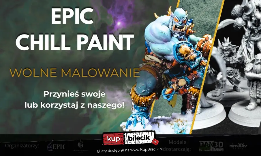 Plakat wydarzenia: EPIC CHILL PAINT - Wolne Malowanie i Integracja