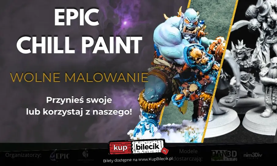 Plakat wydarzenia: EPIC CHILL PAINT - Wolne Malowanie i Integracja