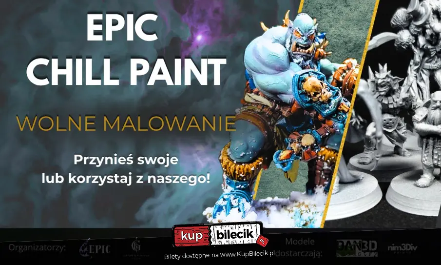 Plakat wydarzenia: EPIC CHILL PAINT - Wolne Malowanie i Integracja