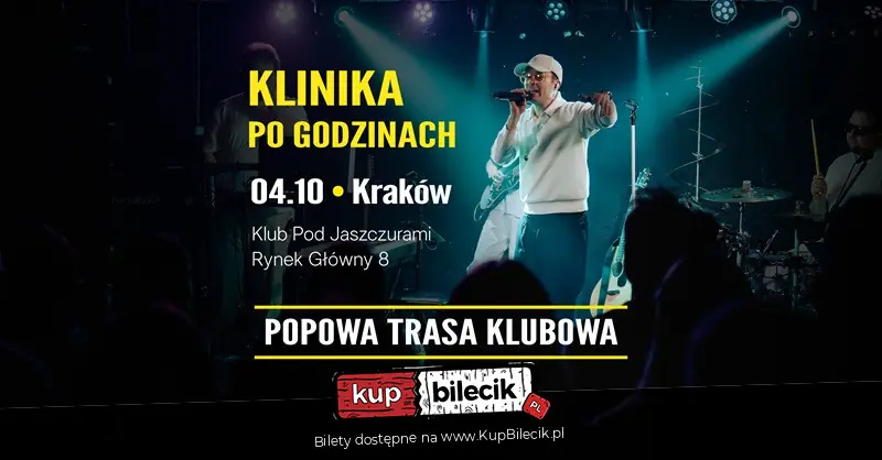 Plakat wydarzenia: "KLINIKA PO GODZINACH" czyli POPOWA TRASA KLUBOWA!