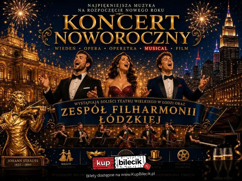 Plakat wydarzenia: Koncert Noworoczny - Od Straussa aż po największe przeboje filmowe