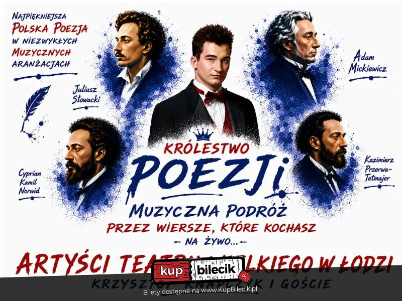 Plakat wydarzenia: Mickiewicz, Norwid, Słowacki i Artyści Filharmonii